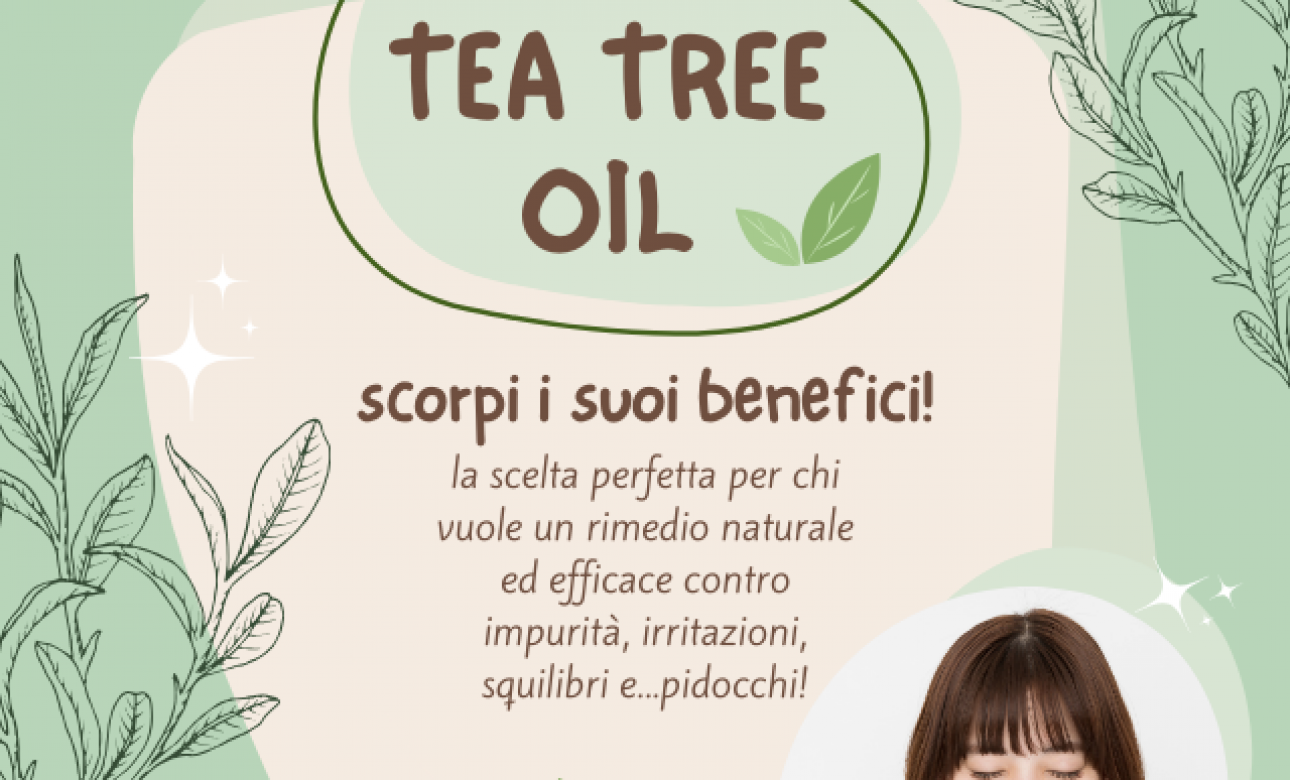 Tea Tree: L'alleato naturale per la cura di pelle e capelli nel cambio stagione